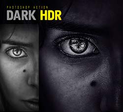 PS动作－深色的HDR效果：Dark HDR